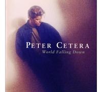 World Falling Down by Peter Cetera