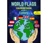World Flags Coloring Book | Europe: Flags Of The World Coloring Pages With Fun Facts For Adults And Kids (World Flags Coloring Book Series)