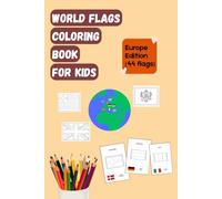 World Flags Coloring Book for Kids: Educational Countries Flags Coloring Pages for Kids with All 44 European Nations and Their Capitals - Fun ... (Flags of the World Coloring Series for Kids)