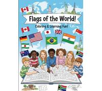 WORLD FLAGS COLOURING BOOK: Fun and Easy Colouring for Kids & Adults