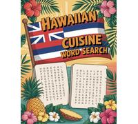 World Flavors: Hawaiian Cuisine Word Search - Dishes, Ingredients & Traditions: Large Print
