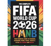 World Football 2026 Fan Guide: Teams, Stadiums, Players, and Match Insights for the Global Tournament