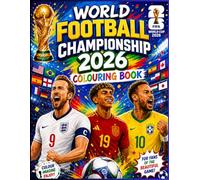 World Football Championship 2026 Colouring Book: Colour a Player from each 48 nations