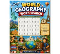 World Geography Word Search: 50 Fun Geography Puzzles for Kids Ages 8-12