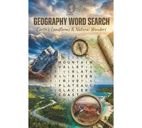 World Geography Word Search - Earth's Landforms and Nature Wonders: Word Searches with Easy to Read Print about Geography, Earth, Landforms and More | ... and Free Time (Word Search Puzzle Books)
