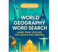 World Geography Word Search: Large Print Puzzles for Adults and Seniors