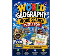 World Geography Word Search Puzzle Book: 55 Easy Level Fun and Educational World Geography Word Searches
