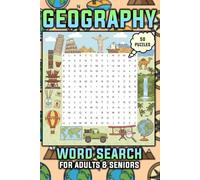 World Geography Word Search Puzzle Book: Themed Word Searches for Adults & Seniors about World Geography | 50 Puzzles with 9 Words Each, Solutions at ... | Gift for Vacations, Holidays, and Relaxing
