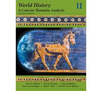 World History: A Concise Thematic Analysis, Volume 2