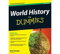 World History For Dummies, 2nd Edition (For Dummies Series)