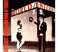 World/Inferno Friendship Society - East Coast Super Sound Punk Of Today!