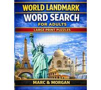 World Landmark Word Search for Adults: Large Print Puzzles Featuring Famous Places from Around the World
