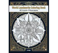 World Landmarks Coloring Book: Iconic Cityscapes