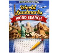 World Landmarks Word Search Puzzle Book: Famous Places Around the Globe: Discover Famous Places Around the World with Engaging Word Search Puzzles for Adults and Teens