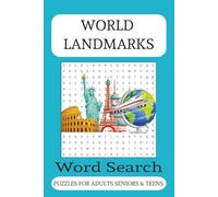 World Landmarks Word Search Puzzle Book: Word Searches with Easy to Read Print about World Landmarks, Travel Landmarks and More [6x9 inches,110 pages] ... for Vacations, Holidays and Free Times