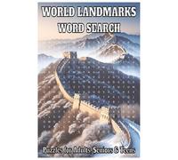 World Landmarks Word Search: Word Searches with Easy to Read Print About World Landmarks, Famous Monuments, Natural Wonders and More : 6x9 Inches, ... for Vacations, Weekend Travel, and Free Time