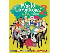 World Languages for Kids 2: Learning Easy Phrases and Greetings in 15 Foreign Languages (ASL: American Sign Language, Greek, Vietnamese, Thai, Ukrainian, Cantonese, Hebrew, Polish and more)