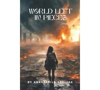 World Left in Pieces
