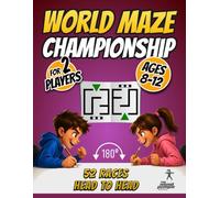 World Maze Championship: 52 Head-to-Head Maze Races for 2 Players Ages 8-12 | A Screen-Free Family Challenge