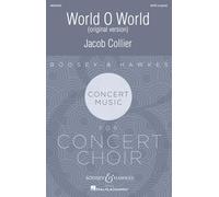 World, O World: Original version. gemischter Chor (SATB divisi) a cappella. Chorpartitur.