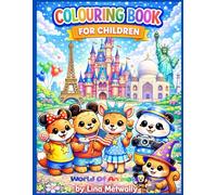 World of Animals Coloring Book: Explore and Color Animals from Around the World