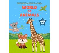 World of Animals: Dot to Dot Adventure Book for Kids: 100 Connect-the-Dots Puzzles of Animals from Around the World | Fun Activity Learning Gift for Ages 4-8
