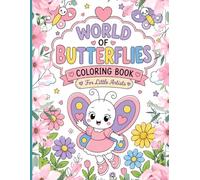World of Butterflies: Butterfly Coloring Book for Kids Ages 4-8 | Cute Butterflies, Flowers and Fun Creative Activities for Little Artists