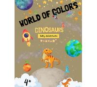 World of Colours: Cute Baby Dinosaur Coloring Book for Kids Ages 3-6