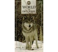 World of Discovery: Wolf - Return of Legend [USA] [VHS]