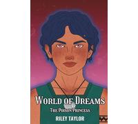 World of Dreams: 2 (The Poison Princess)