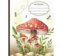 World of Mushrooms I: Composition Style Wide-Ruled Notebook
