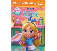 World of Reading: Alice's Wonderland Bakery: Meet Alice