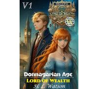 World Of Ryyah, Donnagarian Age, Lord of Wealth, Volume 1: Donnagarian Age, Lord of Wealth