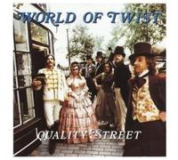 World Of Twist - Quality Street (Expanded Edition)