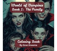 World of Vampires: Book 1: The Family