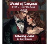World of Vampires: Book 2: The Ordinary Undead