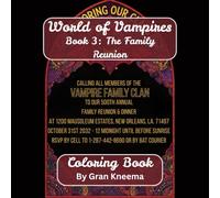 World of Vampires: Book 3: The Family Reunion