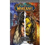 World Of Warcraft 3. Vientos De Guerra (WORLD OF WACRAFT)