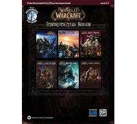 Alfred Music – Solos instrumentales de World of Warcraft para violín con CD
