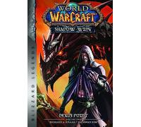 WARCRAFT SHADOW WING 02 DRAGONS OF OUTLAND: Blizzard Legends (Blizzard Legends: Dragons of Outland, 2)