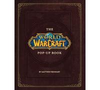 WORLD OF WARCRAFT POP UP BOOK
