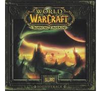 World of Warcraft: The Burning Crusade Original Soundtrack
