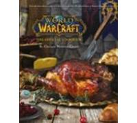 World Of Warcraft The Official Cookbook