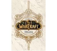 World Of Warcraft: The Official Tarot Deck And Guidebook
