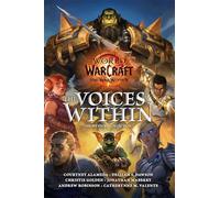 WORLD OF WARCRAFT VOICES WITHIN HC: The Voices Within Short Story Collection