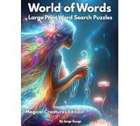 World of Words: Large Print Word Search Puzzles - Magical Creatures