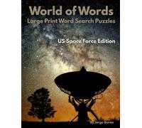 World of Words: Large Print Word Search Puzzles - US Space Force