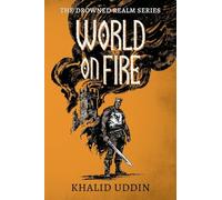 World on Fire (The Drowned Realm)
