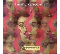 World Party - WORLD PARTY Is It Like Today 7"