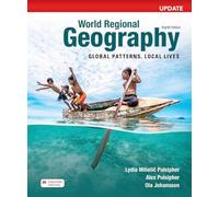 World Regional Geography Update: Global Patterns, Local Lives
